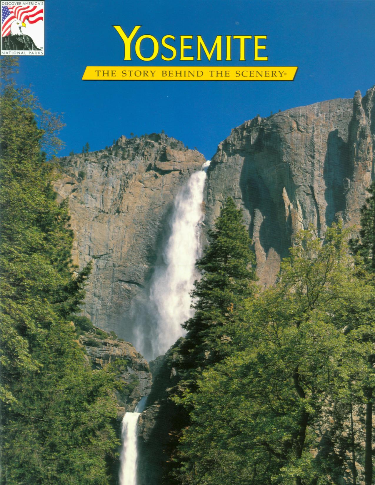 Yosemite: the story behind the scenery. kcpu0738h front cover